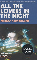 All the Lovers in the Night by Mieko  Kawakami